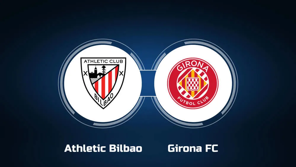 soi-keo-athletic-bilbao-vs-girona-min_11zon