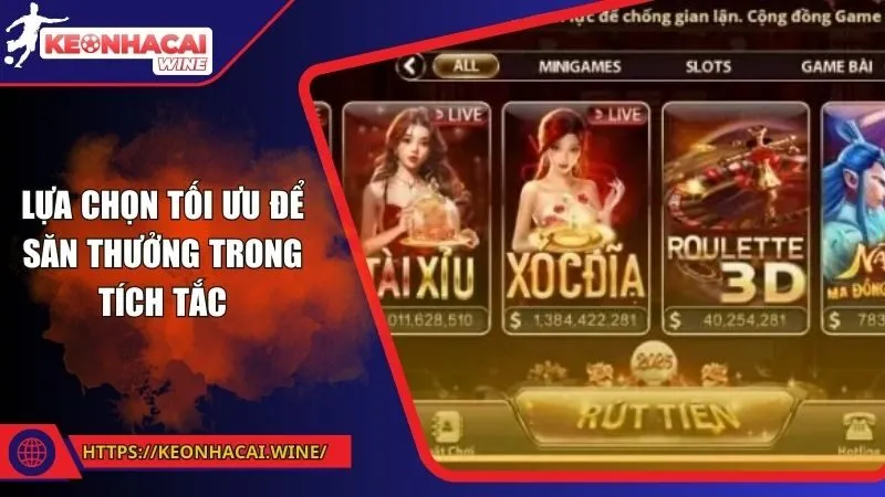 Lựa chọn tối ưu để săn thưởng trong tích tắc